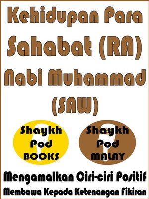 cover image of Kehidupan Para Sahabat Nabi Muhammad SAW--Lives of the Companions of Prophet Muhammad (SAW)